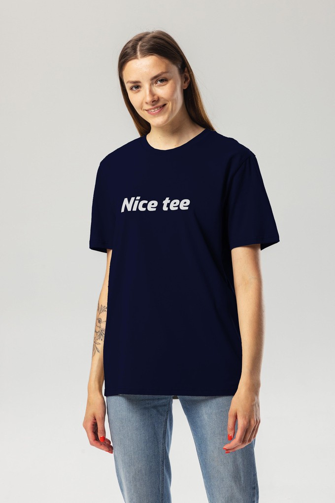 Nice Tee T-Shirt Unisex from Pitod