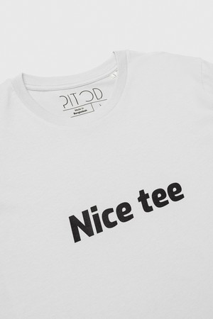 Nice Tee T-Shirt Unisex from Pitod