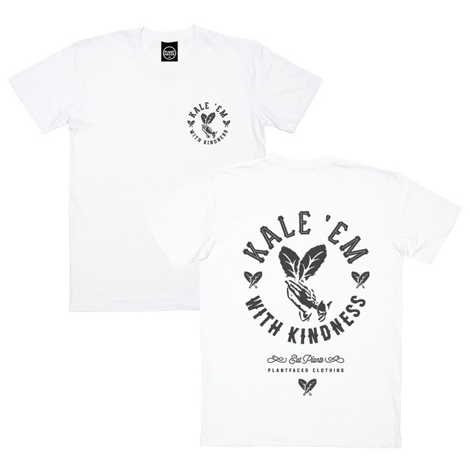 Kale 'Em With Kindness - White T-Shirt from Plant Faced Clothing